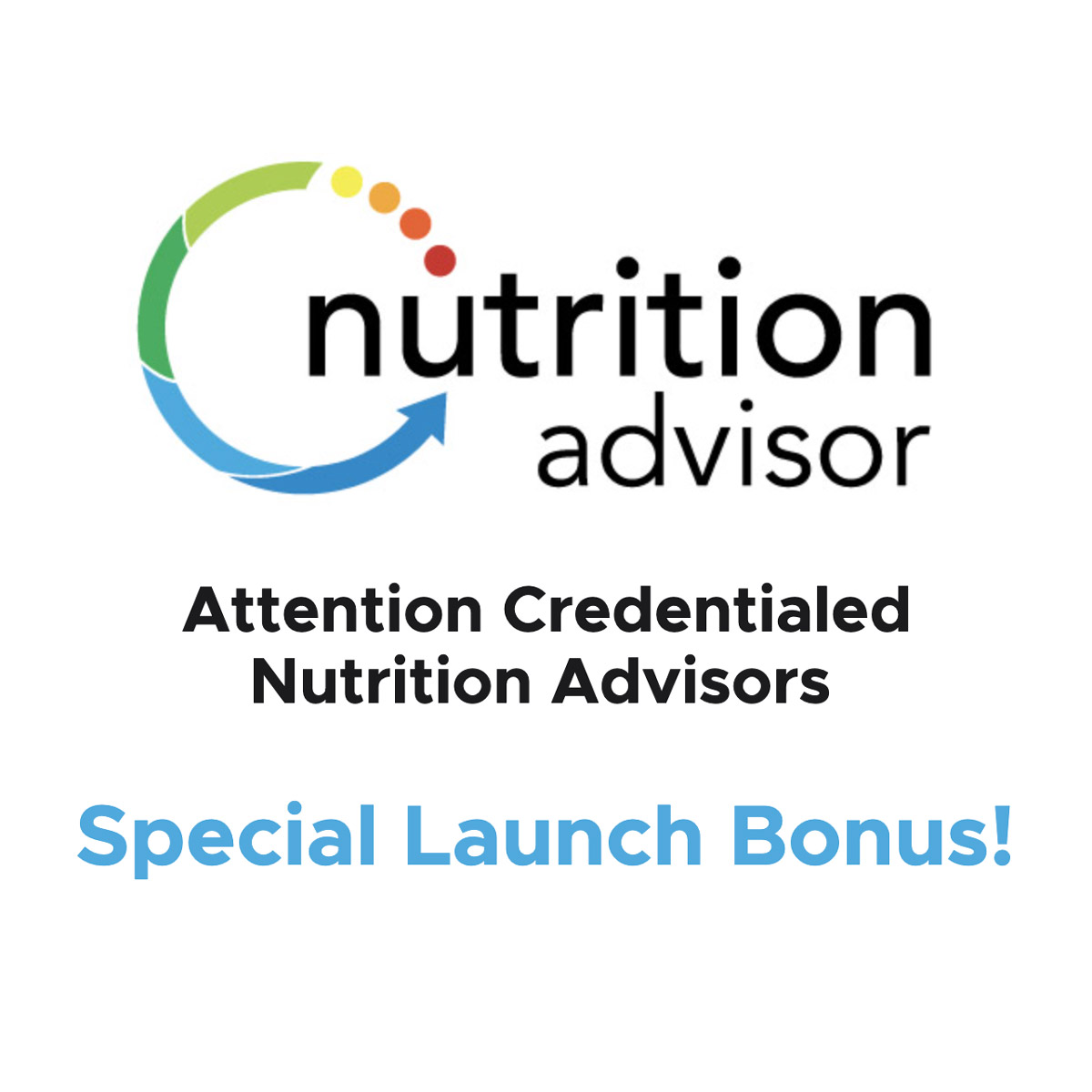 Credentialed Nutrition Advisors Get Featured Today